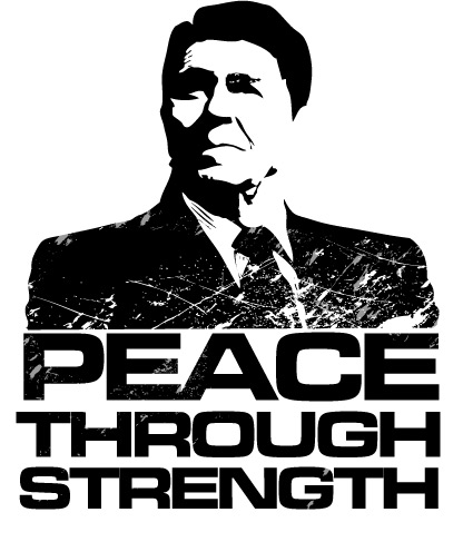http://pumabydesign001.files.wordpress.com/2012/10/ronald-reagan-peace-through-strength.jpg