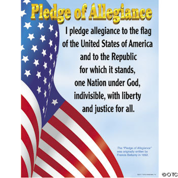 What do we show loyalty to when we say the Pledge of Allegiance?